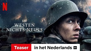 Im Westen nichts Neues Teaser ondertiteld  Trailer in het Nederlands  Netflix [upl. by Aikemehs]