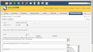 Business Rules  SplendidCRM TwoMinute Training [upl. by Sagerman945]
