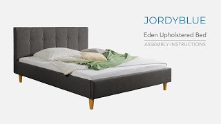 Jordyblue  Eden Upholstered Bed  Assembly Instructions [upl. by Reggy]