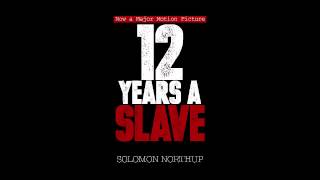 12 Years a Slave  Chapter 6 [upl. by Yticilef]