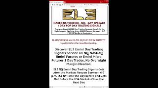 Discover EL3 Emini Day Trading Signals Service on NQ Quick Preview [upl. by Eahsram732]