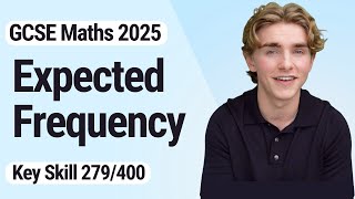 Expected Frequency  GCSE Maths 2025  279400 [upl. by Eirena]