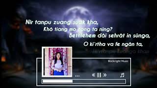 Christmas hlaEi ta hrang Lôm a om Merina HrangkholGospelsong musichrangkholGospelsong [upl. by Ecirad]