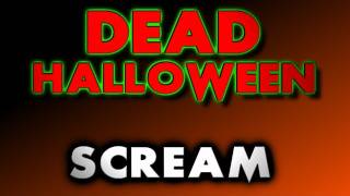 DEAD HALLOWEEN  Scream Remake [upl. by Vassar]