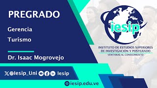 Pregrado Turismo  Gerencia  Dr Isaac Mogrovejo [upl. by Mccullough]