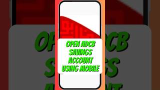 How to open ADCB Zero Balace Account using mobile shorts [upl. by Nomead437]