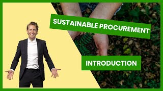 Sustainable Procurement – What You Should Know in 2024 [upl. by Hakon277]