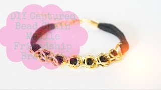 How to DIY Captured Bead Chain Maille Friendship Bracelet [upl. by Neema834]