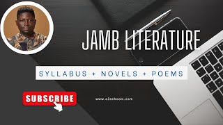 JAMB Literature 2025  Syllabus Novels amp Poems Area of Focus [upl. by Akimot242]