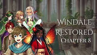 Windale  Chapter 8 quotWindale Restoredquot Audio Book [upl. by Llekim187]