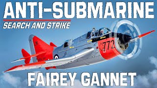 AntiSubmarine Aircraft  Fairey Gannet Search And Strike interview with Eric Brown [upl. by Ecienaj]