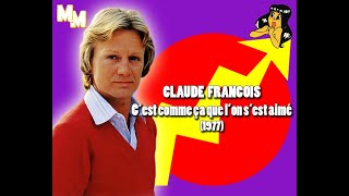 Claude François  Cest comme ça que lon sest aimé [upl. by Nils]