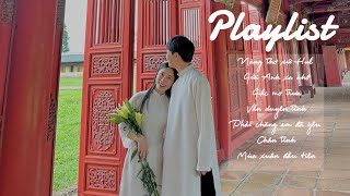 Hôm nay mình sẽ nghe chiếc playlist này 🍄1  Nàng thơ xứ Huế Gửi anh xa nhớ Giấc mơ trưa [upl. by Yesmar]