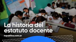 La Historia del Estatuto Docente  Caminos de Tiza Temporada 22 [upl. by Aiam715]