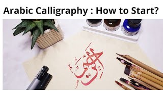 Arabic Calligraphy  How to start [upl. by Nara]