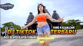 DJ NOT YOU BASS BLAYER TERBARU VIRAL TIKTOK YANG KALIAN CARI [upl. by Eirhtug]