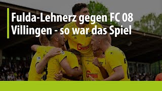 FuldaLehnerz gegen den FC 08 Villingen [upl. by Lockhart]