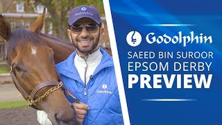 Saeed bin Suroor  Epsom Derby Race Week Preview [upl. by Yerffe91]