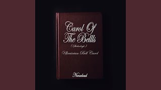 Carol of the Bells Shchedryk  Ukrainian Bell Carol [upl. by Javler783]