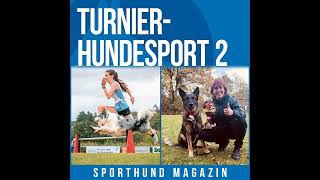 17 Turnierhundesport 2 [upl. by Hajan]