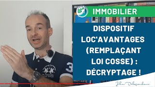 Dispositif LOC AVANTAGES remplaçant loi Cosse Anah  EXPLICATION amp ANALYSE [upl. by Sayce]