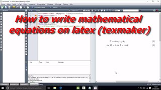 HOW TO WRITE MATHEMATICAL EQUATIONS ON LATEX TEXMAKER [upl. by Ibrahim]