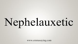 How To Say Nephelauxetic [upl. by Onidranreb]