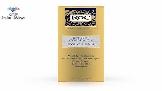 RoC Retinol Correxion AntiAging Eye Cream Treatment for Wrinkles Crows Feet Dark Circles and Puf [upl. by Leahcimnaes]