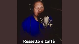 Rossetto e Caffe Cover [upl. by Rame]