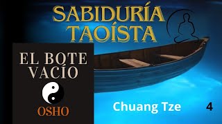 El bote vacío  Osho Audiolibro Capítulo 4 [upl. by Farris980]