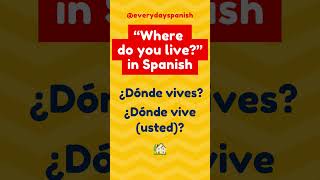 How to say WHERE DO YOU LIVE in Spanish easyspanish learnspanish [upl. by Ori]