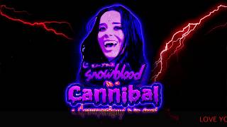 SnowBlood  CANNIBAL feat Graveyardguy Lyrics [upl. by Geddes]