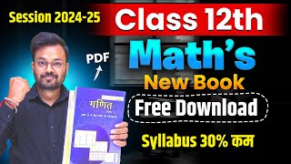 Class 12th Math New NCERT Book 📕  Session 202425 [upl. by Hcardahs966]