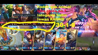 GAME PLAY KARRIE lawan top7 china LYLIA MM KARRIE Lategame gak ada obat KDA 3018ML [upl. by Sielen]