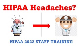 HIPAA in 2022  Complete Staff Training [upl. by Quartus]