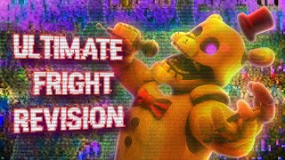 FNAFSFM ULTIMATE FRIGHT  Revision Collab Part for LunaticHugo [upl. by Anneuq]