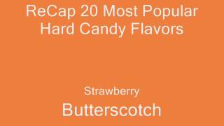 Top 20 Hard Candy Flavors Most Popular Candy Flavors List [upl. by Elston]