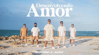 Desenvolvendo amor  Jonathan e Junior Cover [upl. by Jordanson]