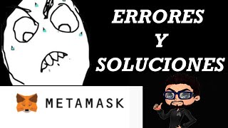 👉 METAMASK  ⛔ ERRORES Y SOLUCIONES ▶ TUTORIAL BASICO PARA OPERAR CON ESTA WALLET DECENTRALIZADA ❗ [upl. by Rehpotsirahc377]