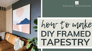 DIY Framed Tapestry  Easy LargeScale Wall Art with Society 6 Tapestry and Staple Gun [upl. by Henghold764]