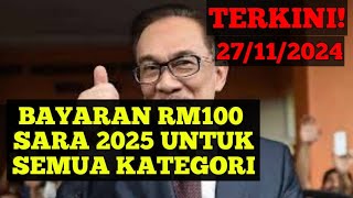 BAYARAN RM100 SARA 2025 UNTUK SEMUA KATEGORI pencen penjawatawam strfasa3 sara rahmah gaji [upl. by Aliakim]