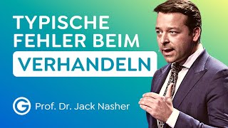 TIPPS vom Profi Vermeide DAS beim Verhandeln  Prof Dr Jack Nasher [upl. by Oicanata]