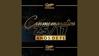 OVADIA MEDLEY CONMEMORATIVO [upl. by Lashondra]