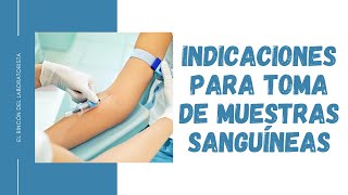 Indicaciones para toma de Muestras Sanguíneas [upl. by Meredith407]