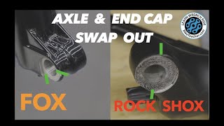 How to fit a thru axle amp end cap from Rock Shox 35 to Fox 36 Fork [upl. by Gelb]