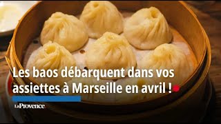 Les baos débarquent dans vos assiettes à Marseille en avril [upl. by Akcinehs]