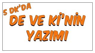 5dkda De ve Kinin Yazımı [upl. by Anialram]