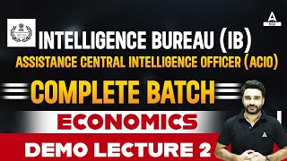 IB ACIO 2023  IB ACIO Economy Classes by Sahil Madaan  Economics Demo Lec 2 [upl. by Aisined]