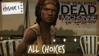 The Walking Dead Michonne  ALL CHOICES  Episode 1 [upl. by Annerb713]