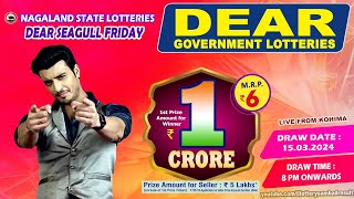 DEAR SEAGULL FRIDAY LIVE DRAW DEAR 8 PM 15032024 NAGALAND STATE LOTTERIES [upl. by Pellegrini]